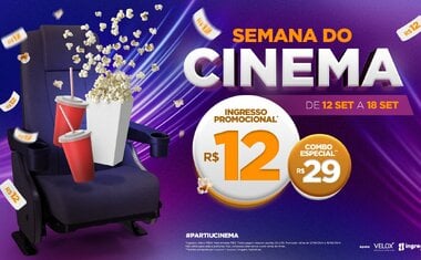 Semana do Cinema oferece ingressos a R$ 12; saiba tudo!