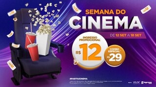 Cinema: Semana do Cinema oferece ingressos a R$ 12; saiba tudo!